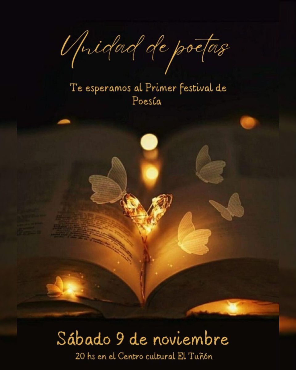 UNIDAD DE POETAS ✒️

📖 Te esperamos en nuestro Primer festival de #Poesía 📚

🗓️ Sábado 9 de noviembre 
🕗 20HS
📍Centro Cultural #ElTuñón 
📌 Arenales N° 6/ Casi Esquina Av. Mitre, Avellaneda Centro.
