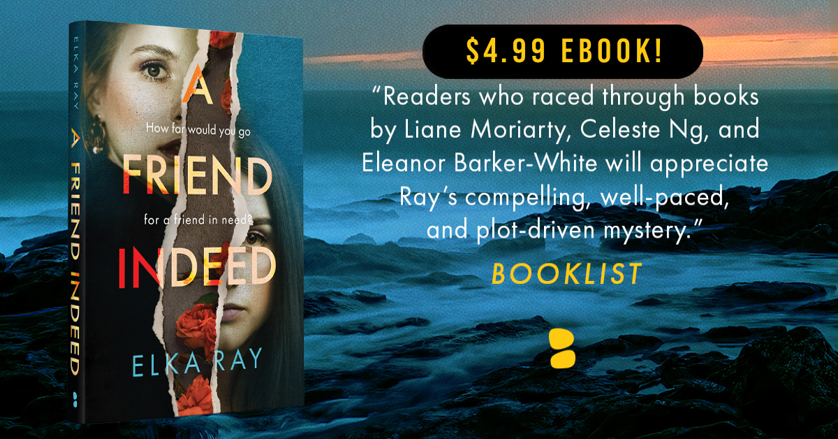 BlackstoneAudio's tweet photo. $4.99 KINDLE MONTHLY DEAL ALERT! This November, dive into a captivating story of friendship, loyalty, and deceit by grabbing your discount eBook copy of @ElkaRay's #psychologicalthriller, A FRIEND INDEED!ππ
π² Start reading #AFRIENDINDEED: https://t.co/GQeDnVkS2F https://t.co/TM6HkX88fc