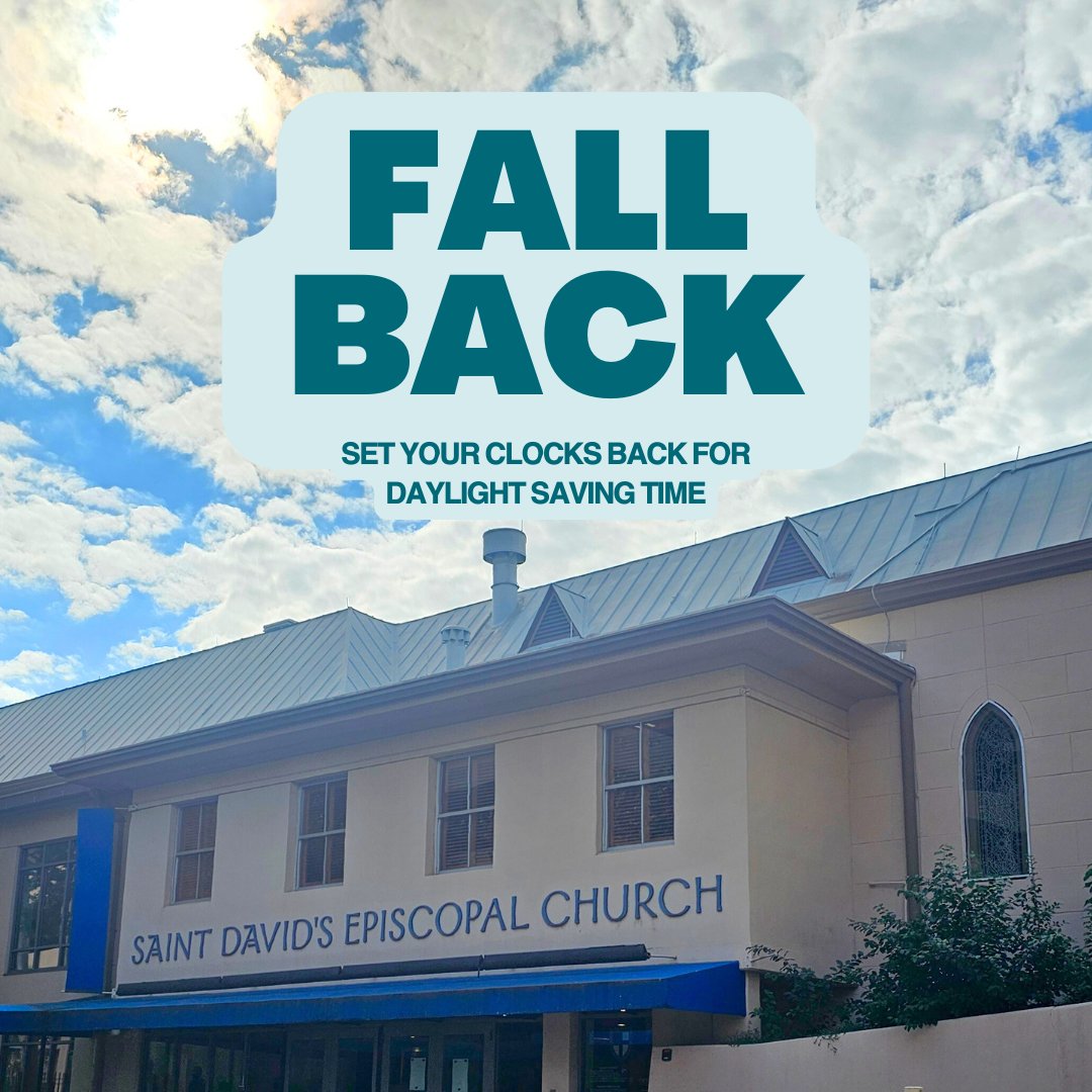 Reminder: After the All Souls' Day Requiem at 7 p.m., set your clocks back one hour for church on Sunday morning!
The Episcopal Diocese of Texas