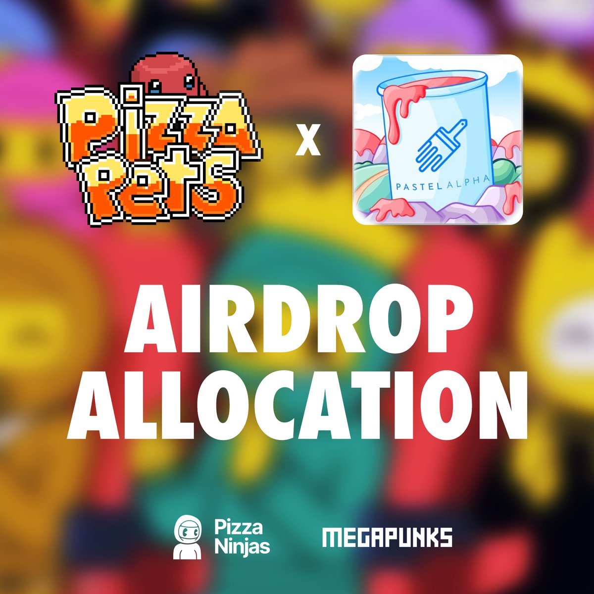 We’ve secured an allocation for our community!

Thrilled to announce a collaboration with <a href="/Pizza_Ninjas/">Pizza Ninjas</a> &amp; <a href="/MegaPunks_BTC/">MegaPunks</a> on their upcoming <a href="/Pizza_Pets/">Pizza Pets Game</a> airdrop!