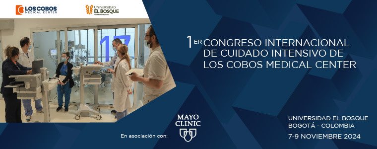 Excited for the 1st International Congress on Intensive Care at Los Cobos Medical Center, in collaboration with Mayo Clinic and Universidad El Bosque! Join us in Bogotá, Colombia, from Nov 7-9, 2024, for insights and advancements in critical care. Visit shorturl.at/v6OpS