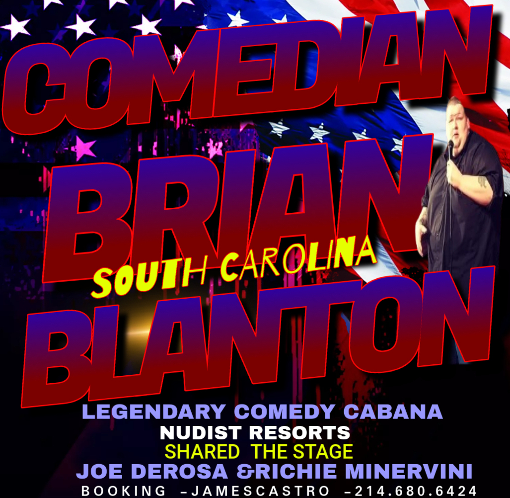 TXENTOURAGE's tweet photo. What's Your BOOKING DATE  ❓
#BRIANBLANTON 
#SOUTHCAROLINA 
#COMEDIAN https://t.co/4tcTrNJo69