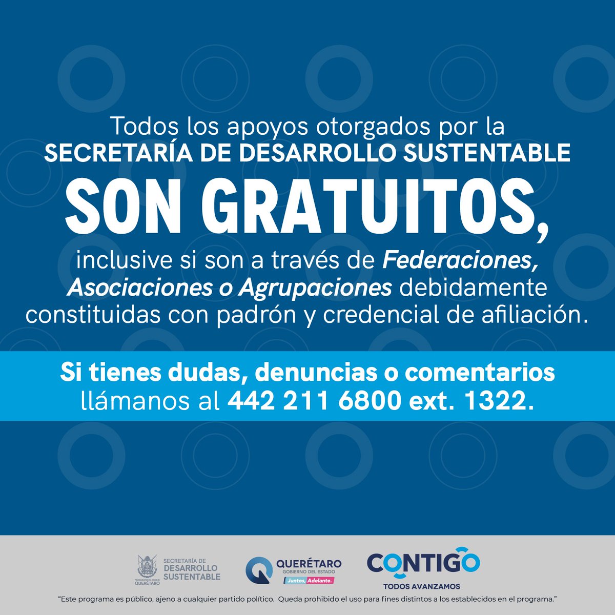 🔴#Recuerda Todos los apoyos otorgados por la <a href="/SEDESUQro/">SEDESU QUERÉTARO</a> son completamente GRATUITOS, inclusive si se gestionan a través de federaciones, asociaciones o agrupaciones formalmente constituidas. Si tienes alguna duda, denuncia o comentario, no dudes en llamarnos al 442 211 68 00