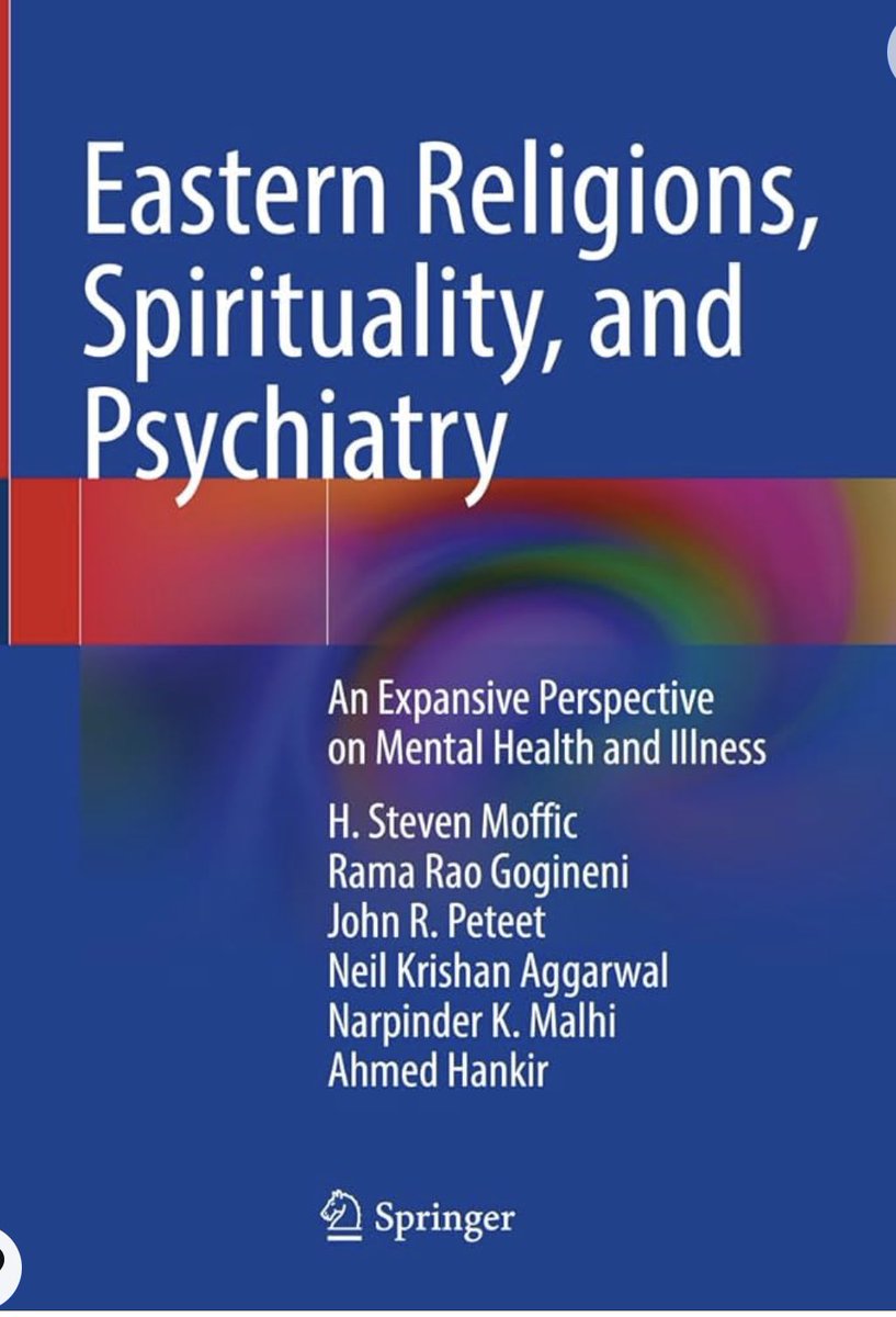 Deeply honoured \u0026 humbled to have co-edited my fourth textbook, 'Eastern  Religions, Spirituality, and Psychiatry' published by Springer., image size:817x1200