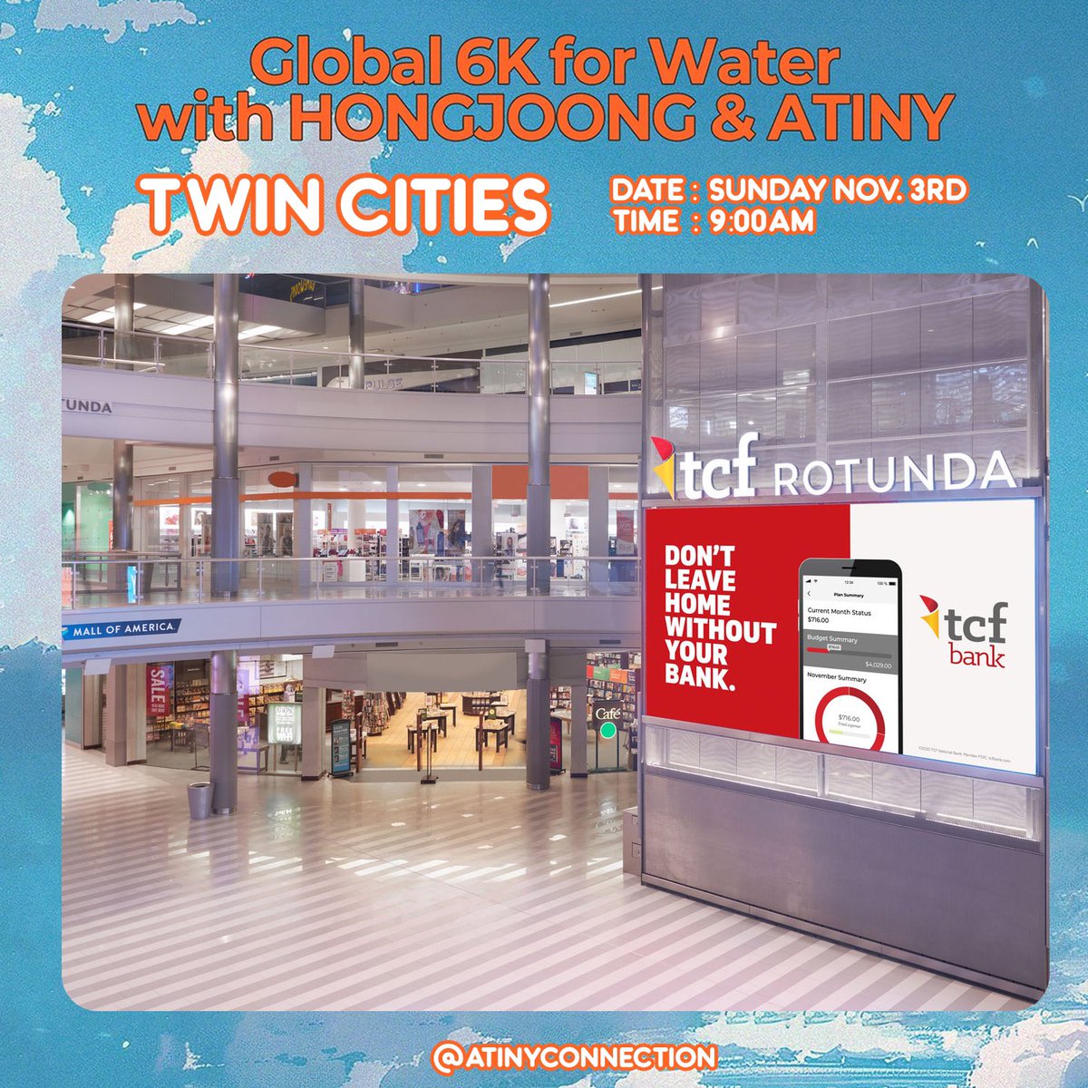 atinyconnection's tweet photo. UPDATE - PLEASE SHARE

Due to inclement weather, the Twin Cities location for the GLOBAL 6K FOR WATER has moved to the Mall of America. Meet up is at 9:00am in the rotunda. 

🗓️ Date: Sunday, November 3rd
🕕 Time: 9:00AM - 11:00AM
📍Start Location: Mall of America Rotunda https://t.co/A52wkaeQrr