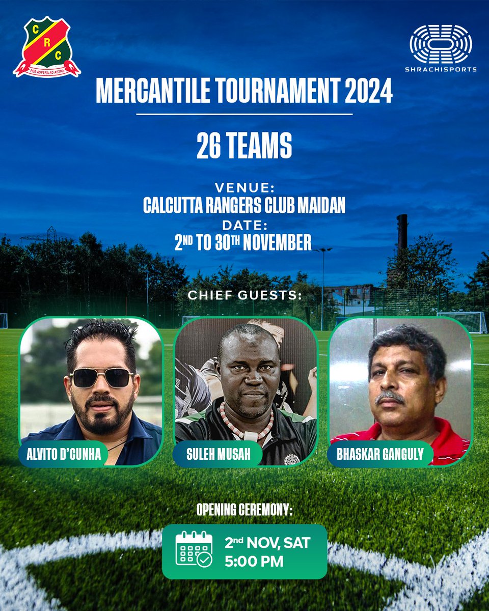 Shrachi Sports joins hands with Calcutta Rangers Club to present the prestigious Mercantile Football Tournament 2024 at the Maidan. 
Join us for the inaugural ceremony on 2nd November 2024 at Calcutta Rangers Club from 5 pm onwards.

#SulehMusah #MercantileTournament