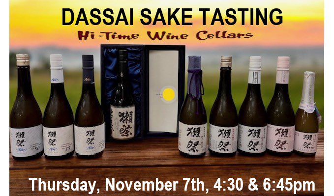 We will be tasting our lineup from Dassai Saké on Thursday, November 7th. Come join us at Hi-Time Wine Cellars. <a href="/mrhitime/">Mr. Hi-Time</a>