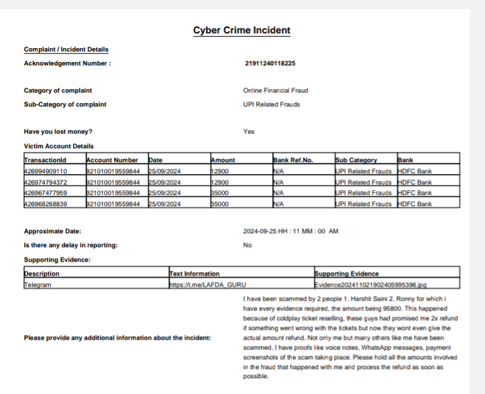 R_Choudhary_1's tweet photo. @MumbaiPolice @CPMumbaiPolice @dgpm 
@MahaPolice My friend has been a victim of fraud regarding Coldplay tickets. They paid ₹95,800, but the tickets were never provided. Please assist us in taking action against the fraudster. https://t.co/MBP2cOjxip