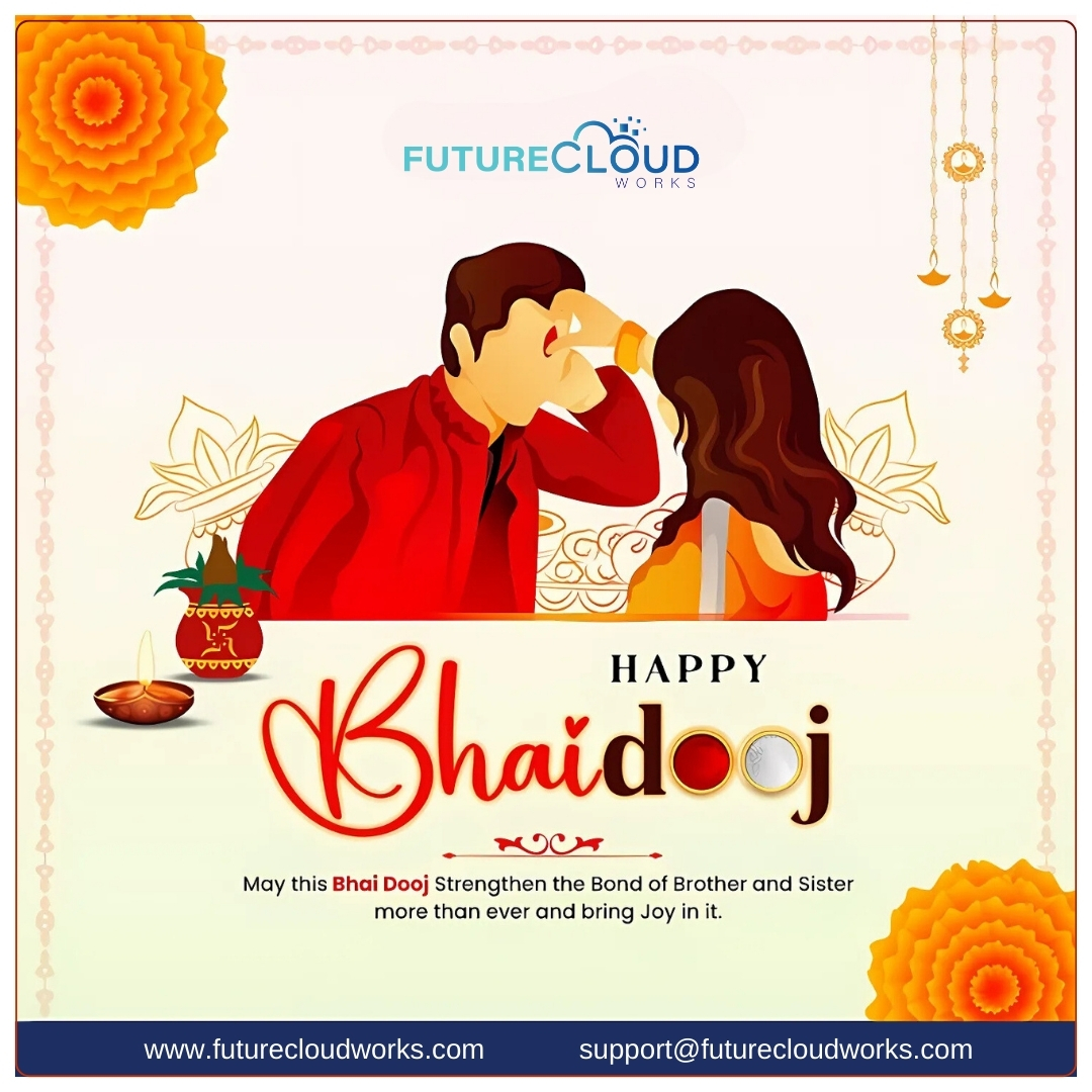 FutureCloudWork's tweet photo. Warm wishes on Bhaiya Dooj! May this festival bring happiness, health, and success to you and your loved ones. Celebrate the bond of love and protection! 
#bhaiyadooj #festivalofsiblings #futurecloudworks https://t.co/aZAAP5vbRE