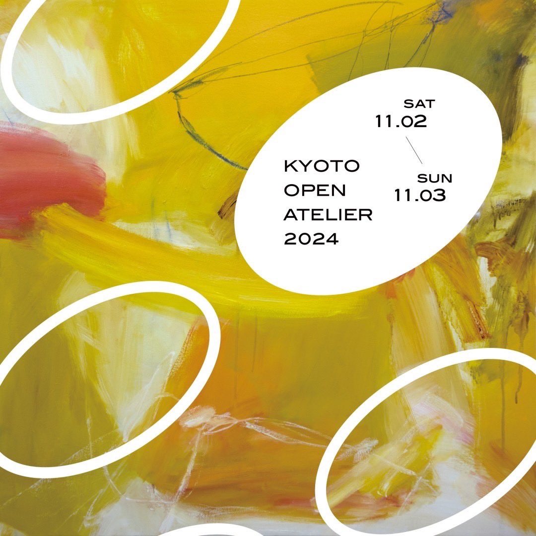 昨日からオープンアトリエ開催してます🎉

制作現場で作品購入も可能✨
天気も良く今日はお出かけ日和
皆様のお越しをお待ちしております☺️

KYOTO OPEN ATELIER 2024

2024年11/2(土) / 11/3(日)
MIO YAMATO STUDIOは1日(金)も開催

12:00-18:00 入場無料（予約不要）

yomafig.site/koa/year2024/
