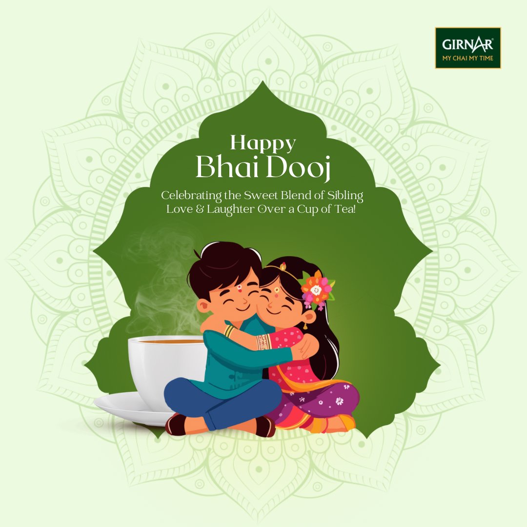 Celebrating the bond that grows stronger with each passing year. Wishing all the brothers and sisters a joyful and love-filled Bhai Dooj! 💫❤️ 

#Bhaidooj #tea #teatime #chai #teaaddict #tealife #teacup #chailover #teaparty #cupoftea #chailovers #girnartea