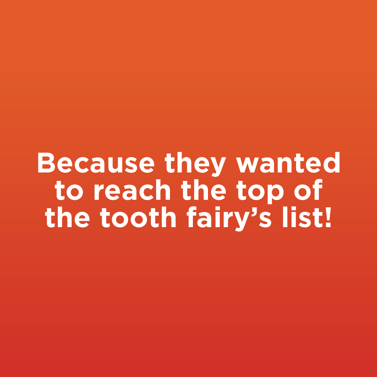 It’s time for another round of AI Dental Jokes 🪜🧚