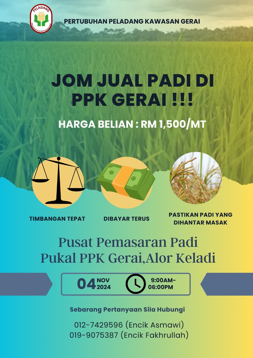 PPKGERAI062's tweet photo. JOM JUAL PADI KE PPK GERAI
#PPKGerai
#LPPTerengganu
#MAFSMalaysia 
#𝙇𝙋𝙋51𝙏𝘼𝙃𝙐𝙉 
#MAHA2024
#LPP4farmers 
#LPPMalaysia 
#MalaysiaMADANI
#sekuritimakananuntukmasadepan https://t.co/XOWK1JBqlw