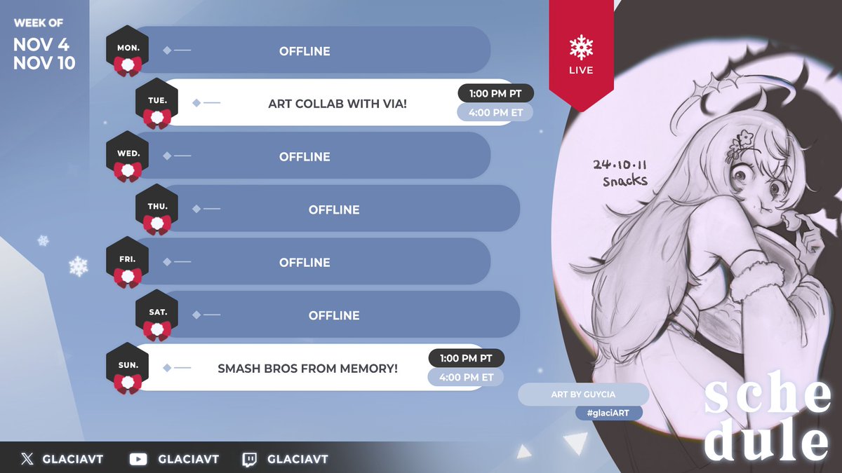 glaciavt's tweet photo. ❄️ SCHEDULE ❄️ 11.4 - 11.10
first art collab with Via, then drawing smash bros from memory with Nao, Fronk, and the rare Guycia! 🧊🤍 working on a yt video this week, and might stream in-between! so excited~
twitch: https://t.co/FEyedtk9cS
art: #glaciART
stream: #glaciLIVE https://t.co/wHvxxmjBBN
