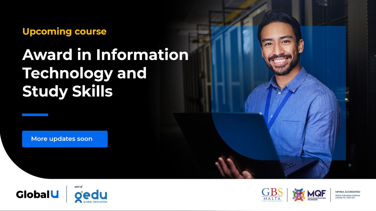 GlobalUEdu's tweet photo. Here is a wonderful news from GlobalU!
We are about to launch the Award in Information Technology and Study Skills, our 1-year MQF Level 4 (UK Level 3) online course by GBS Malta. Stay tuned for more details.

#GlobalU #ITCourse #GBSMalta #OnlineLearning https://t.co/cwkO4oMryD