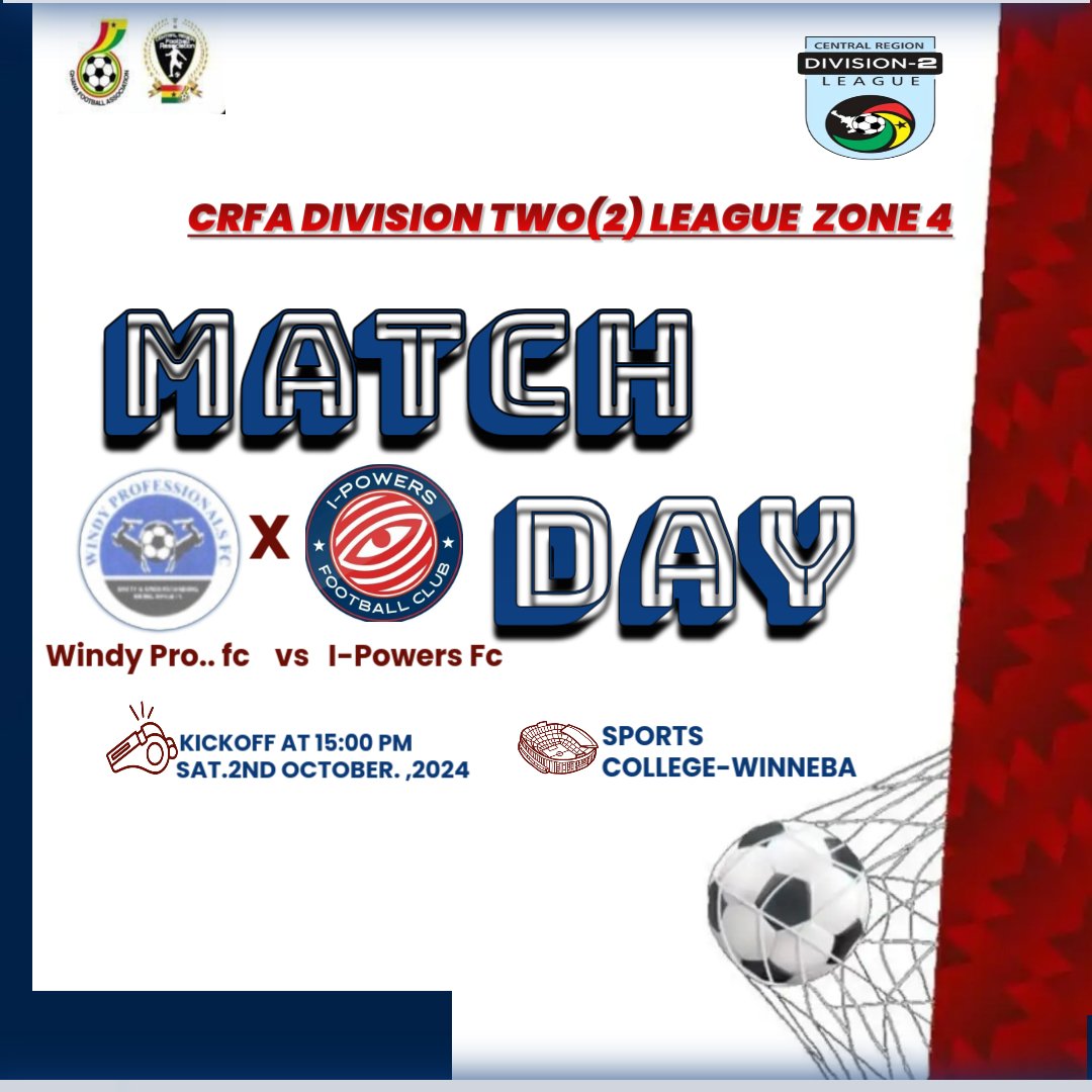 🔴𝗠𝗔𝗧𝗖𝗛𝘿𝘼𝙔🔵
🆚  Windy Professional fc
🕓 15:00 pm 
🏆 Division two league zone 4
🏟 Sports college - winneba