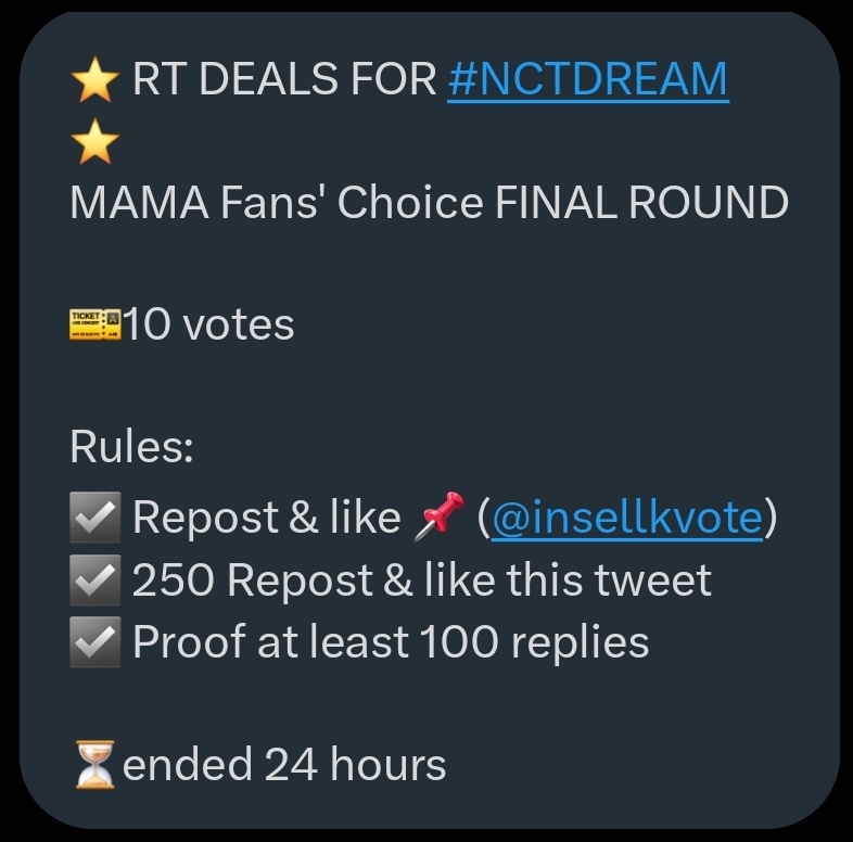 takematchalatte's tweet photo. ⭐ RT DEALS FOR #NCTDREAM ⭐
MAMA Fans' Choice FINAL ROUND

🎫10 votes

Rules:
☑️ Repost &amp; like 📌 (@insellkvote)
☑️ 250 Repost &amp; like this tweet 
☑️ Proof at least 100 replies

⏳ended 24 hours https://t.co/MjUd8fDIPv