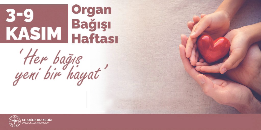 duzcesaglik's tweet photo. 3-9 Kasım Organ Bağışı Haftası 

''Her Bağış Yeni Bir Hayat''
#OrganBağışıHaftası https://t.co/cM3XtMeuHx