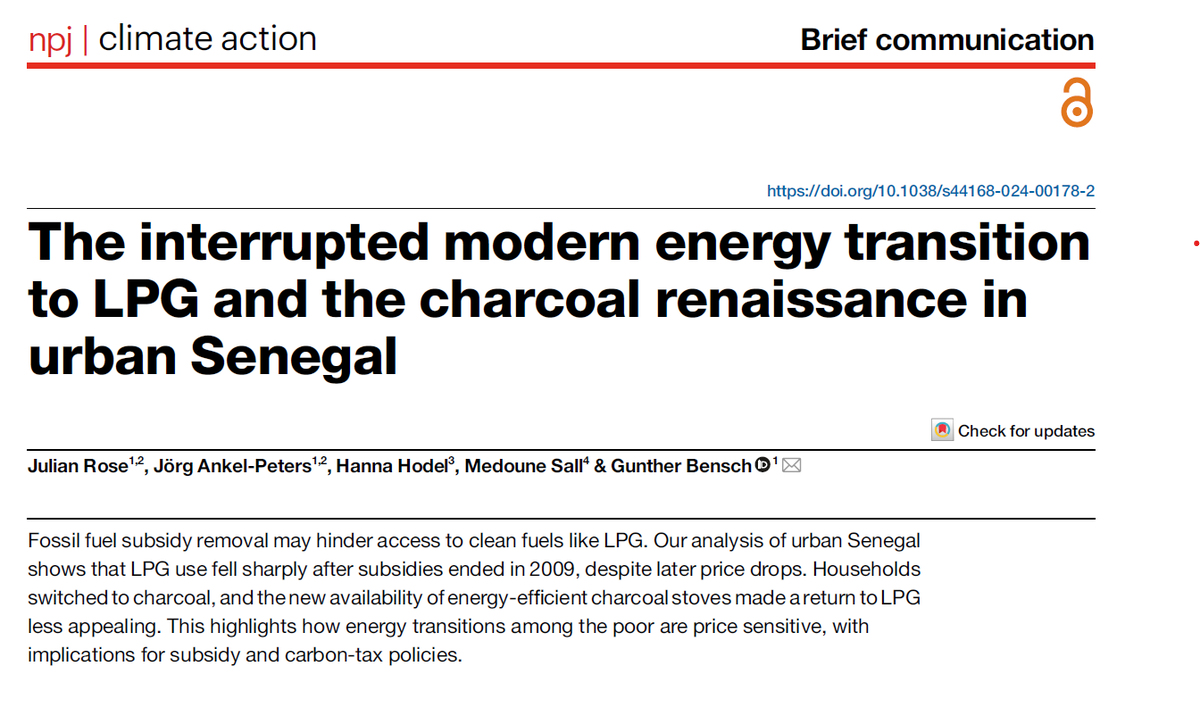 Our paper on the removal of LPG subsidies in Senegal is out now in npj Climate Action. People went back to charcoal for cooking. The general messag is: Do not tax the carbon consumption of the poor - it might keep them trapped in poverty. nature.com/articles/s4416…