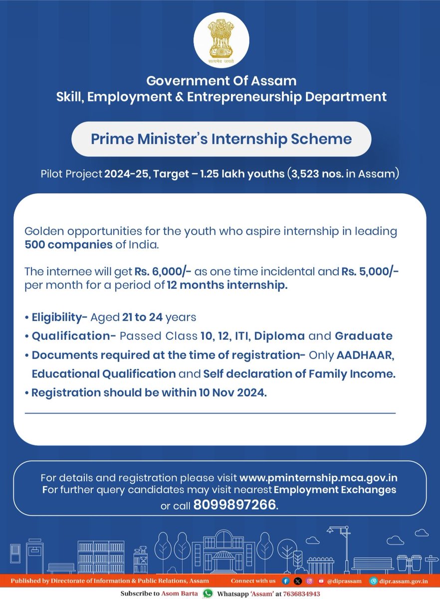 The Government of Assam's Skill, Employment &amp; Entrepreneurship Department is launching the Prime Minister's Internship Scheme (Pilot Project 2024-25), offering internships to 1.25 lakh youth, including 3,523 from Assam, in India’s top 500 companies. 

Selected candidates will