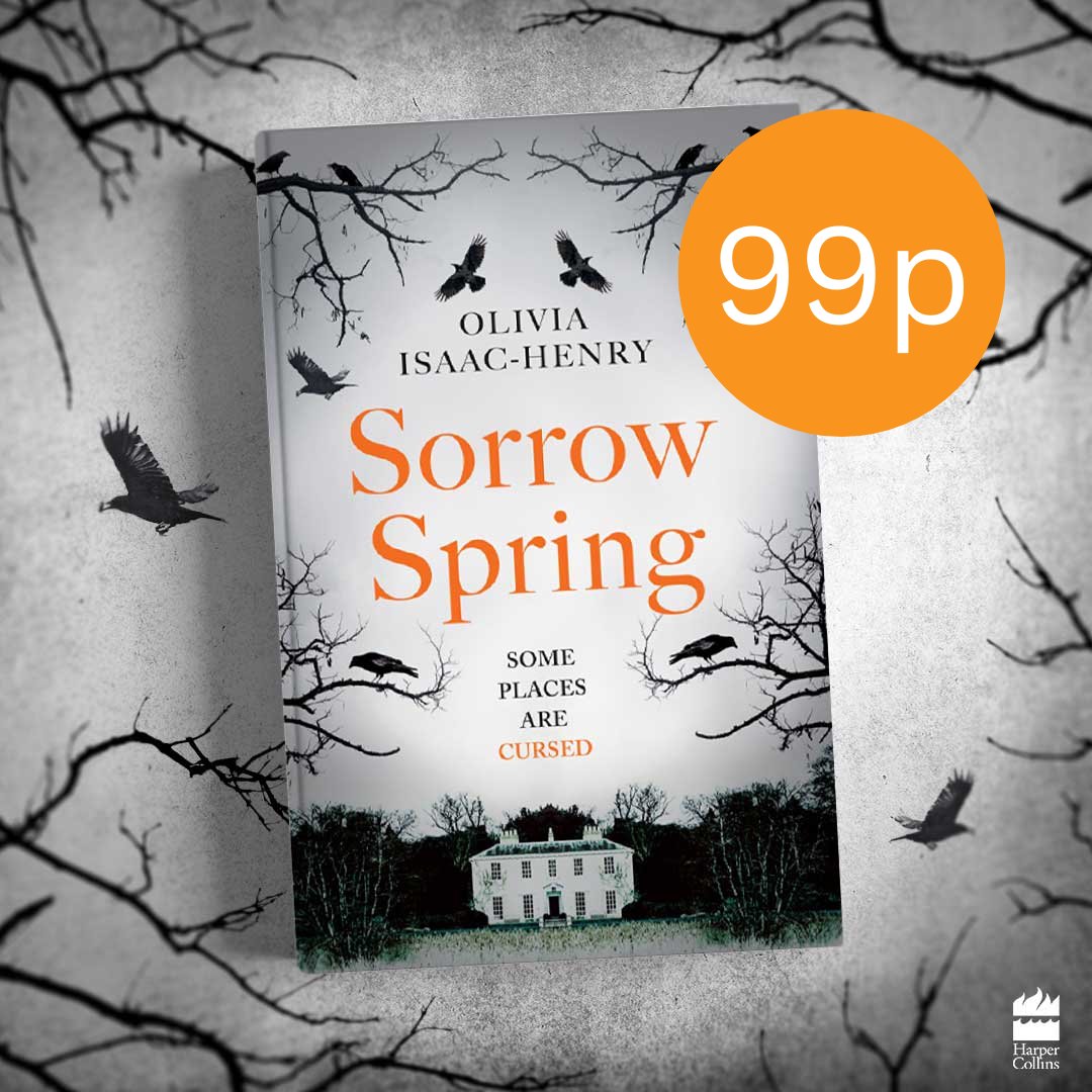 HarperFiction (@harperfiction) on Twitter photo Enter #SorrowSpring, if you dare...
The incredibly chilling, atmospheric folk suspense novel from <a href="/oisaachenry/">Olivia Isaac-Henry</a> is 99p for today ONLY!
Perfect for fans of C. J. Cooke, grab Sorrow Spring at a bargain price: amzn.to/4hx9s9U Enter #SorrowSpring, if you dare...
The incredibly chilling, atmospheric folk suspense novel from <a href="/oisaachenry/">Olivia Isaac-Henry</a> is 99p for today ONLY!
Perfect for fans of C. J. Cooke, grab Sorrow Spring at a bargain price: amzn.to/4hx9s9U