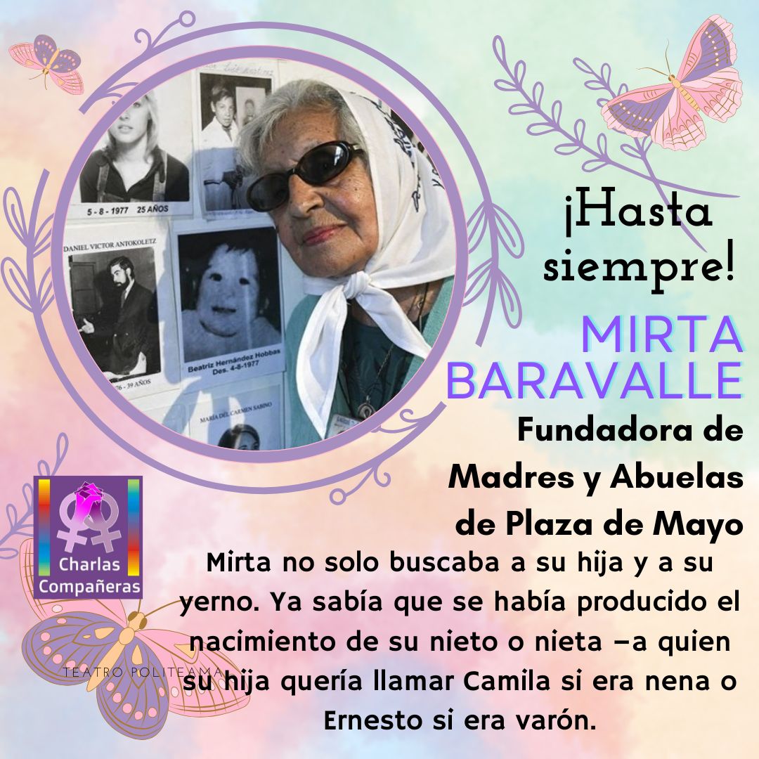CCompaneras's tweet photo. Falleció Mirta Baravalle, 89 años, fundadora de Madres y Abuelas de Plaza de Mayo
Su hija, Ana María, fue secuestrada y desaparecida x el régimen en 1976 mientras estaba embarazada de 5 meses. Mirta mantuvo una constante militancia en la búsqueda de justicia y verdad. https://t.co/qvoajLcUfE