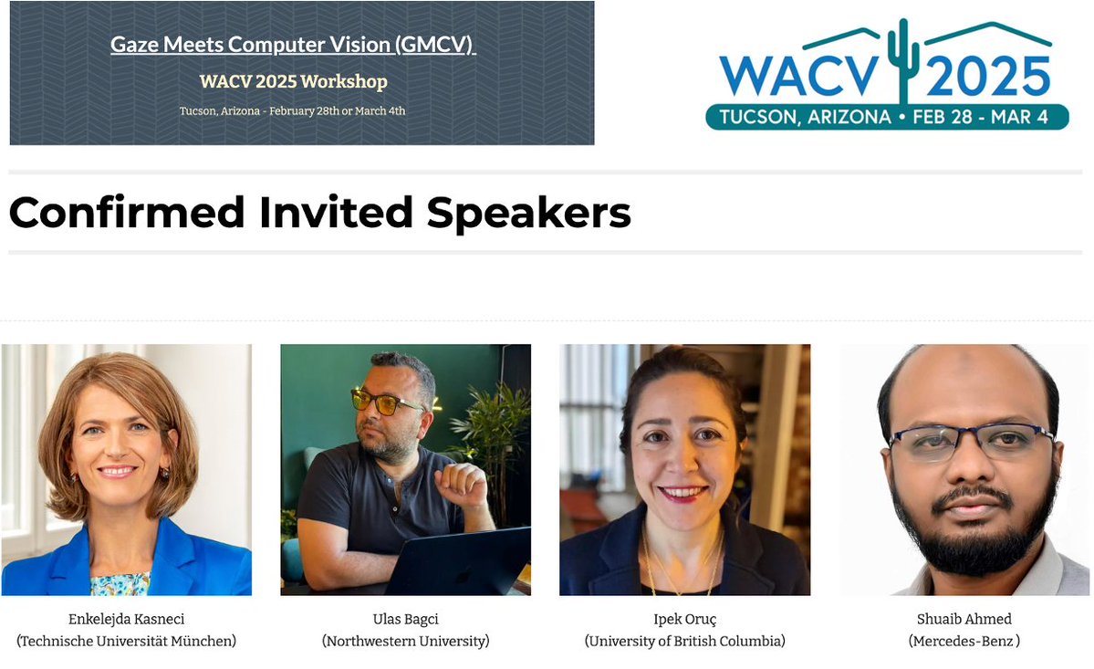 Dario Zanca (@dariozanca) on Twitter photo Our fantastic lineup of speakers for the #GMCV workshop at #WACV2025 (Tucson, AZ - Feb 28th to Mar 4th)
⭐ <a href="/EnkelejdaKasne1/">Enkelejda Kasneci</a> (<a href="/TU_Muenchen/">TU München</a>)
⭐ <a href="/ulasbagci/">ulas bagci</a> (<a href="/NorthwesternU/">Northwestern</a>)
⭐ <a href="/Ipek_Oruc_/">Ipek Oruc</a> (<a href="/UBC/">University of British Columbia</a>)
⭐ S. Ahmed (<a href="/MercedesBenz/">Mercedes-Benz</a>)
More info: sites.google.com/view/gmcv-work…
<a href="/Gaze_Meets_ML/">Gaze Meets Computer Vision (GMCV)</a> Our fantastic lineup of speakers for the #GMCV workshop at #WACV2025 (Tucson, AZ - Feb 28th to Mar 4th)
⭐ <a href="/EnkelejdaKasne1/">Enkelejda Kasneci</a> (<a href="/TU_Muenchen/">TU München</a>)
⭐ <a href="/ulasbagci/">ulas bagci</a> (<a href="/NorthwesternU/">Northwestern</a>)
⭐ <a href="/Ipek_Oruc_/">Ipek Oruc</a> (<a href="/UBC/">University of British Columbia</a>)
⭐ S. Ahmed (<a href="/MercedesBenz/">Mercedes-Benz</a>)
More info: sites.google.com/view/gmcv-work…
<a href="/Gaze_Meets_ML/">Gaze Meets Computer Vision (GMCV)</a>