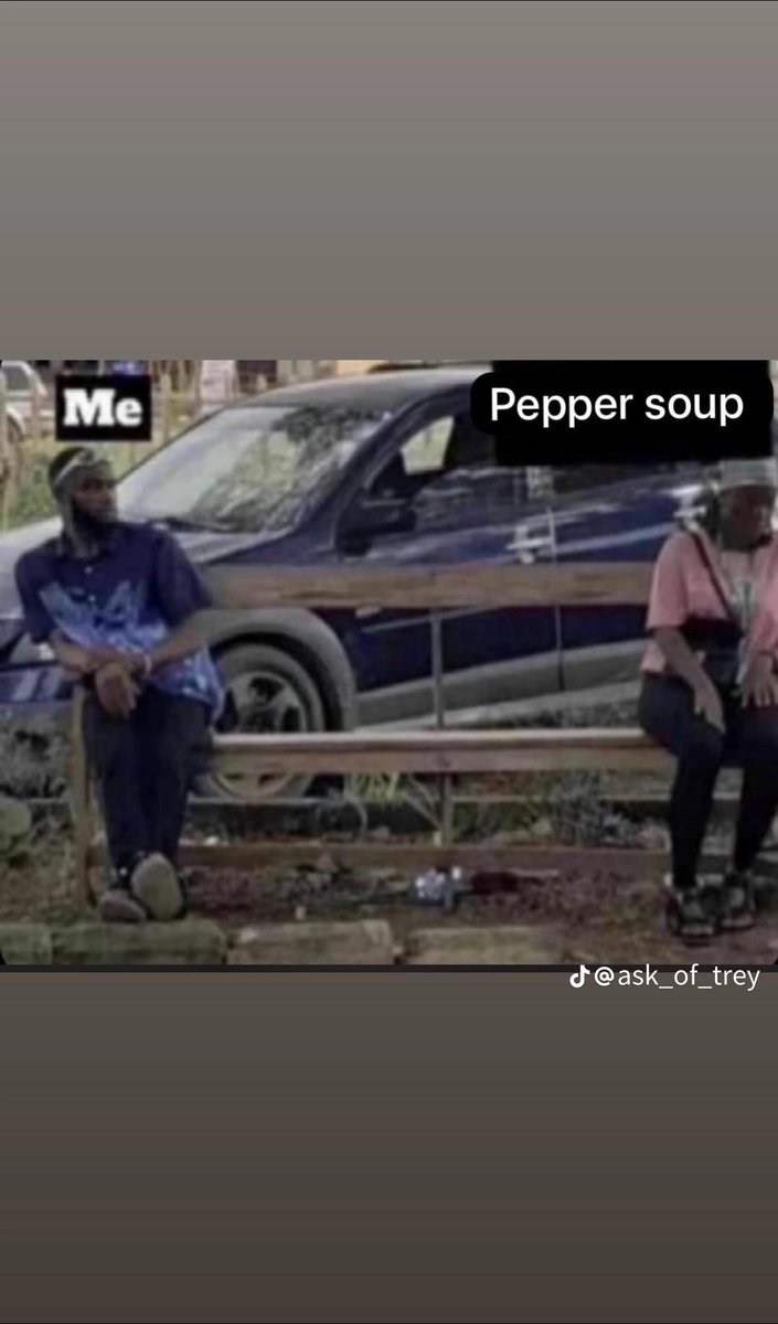 AchilleEmma's tweet photo. Me. And pepper soup 🍜 🫡🫡🙏😂😂😂 https://t.co/lWvUt2Fa0r