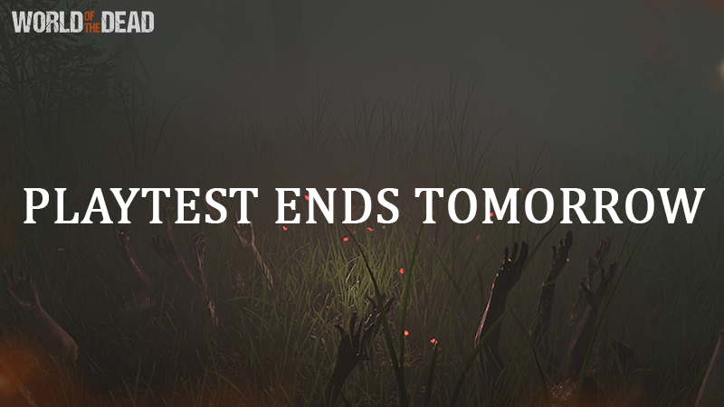 WOTD_Global's tweet photo. Greetings, Survivors!

The end of the World of the dead Playtest is just a day away! A huge thanks to all survivors who have actively participated and provided insightful suggestions and feedback so far.  

As previously noted, the playtest will conclude on November 4, 08:00 (UTC+0). With just one day left, we encourage all survivors to make the most of the remaining time by exploring the content available in game, and trying out the various weapon groups featured in the game.  

Our team also welcomes all feedback and suggestions, as every survivor’s perspective is valuable to us. If you have any thoughts on how World of the dead can improve further, feel free to share them with us in the suggestions-feedback channel on our official Discord server. 

We hope you enjoy World of the dead to the fullest during this final day!