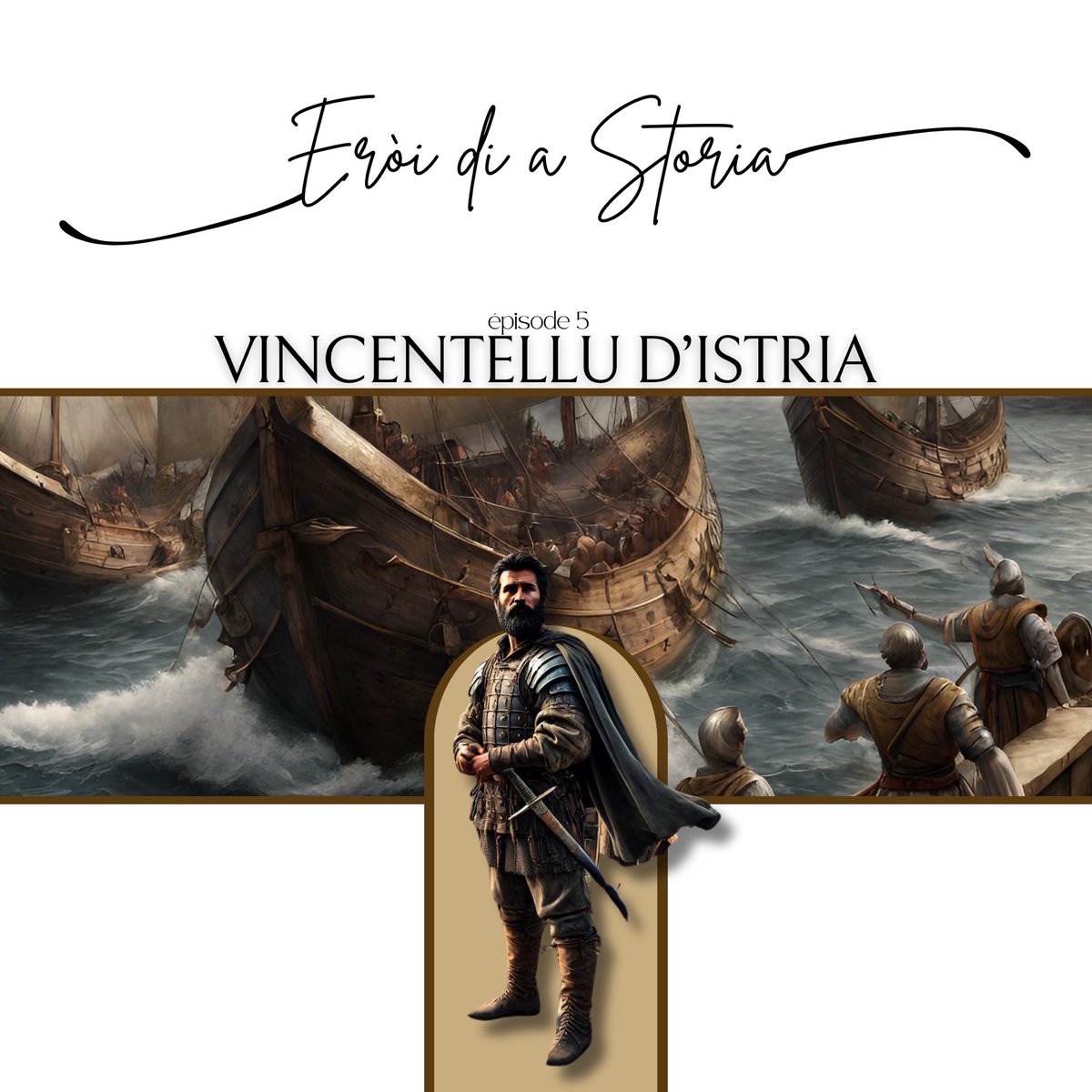 🚨 Novu Episodiu !

• Collection - Eròi di a Storia
• Épisode 5 - Vincentello d’Istria
• Disponible dès à présent sur toutes les plateformes.

[Video YouTube demain]

#eroidiastoria #corsemedievale #cinarchesi #histoire #vincentellodistria