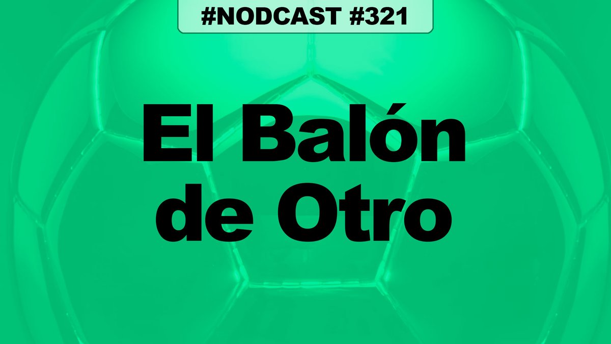 Para empezar la semana:
#Nodcast #321 – El Balón de Otro

📻 En <a href="/RadioMARCA/">Radio MARCA</a>.

🎧 lalibretadevangaal.com/2024/11/nodcas…