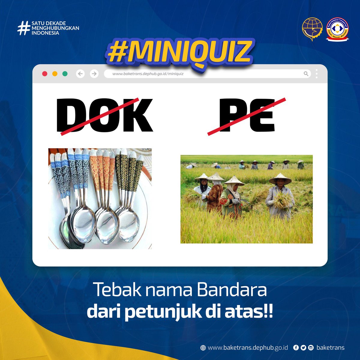 #SobatBijak, nggak terasa besok sudah Senin lagi! Sebelum mulai aktivitas, yuk ikutan mini quiz hari ini!

Coba tebak nama bandara dari petunjuk yang ada, kira-kira apa, ya? Pastinya mudah banget kan!!