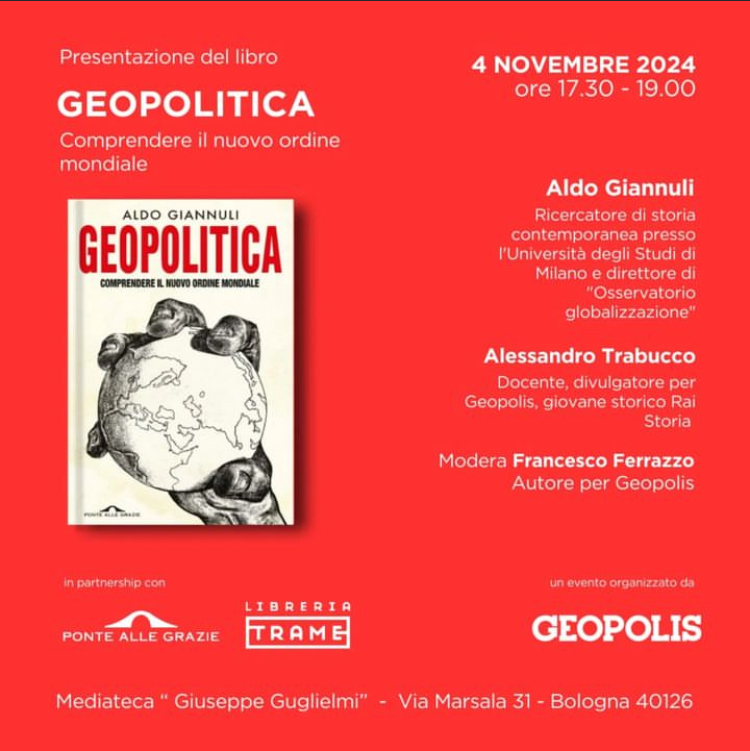 Cari amici e care amiche,
domani alle 17.30 presso la Mediateca Giuseppe Guglielmi di Bologna si terrà la presentazione del mio nuovo libro “Geopolitica”. L’evento è organizzato dall’associazione  <a href="/geopolis_online/">Geopolis</a>. 
Vi aspetto!