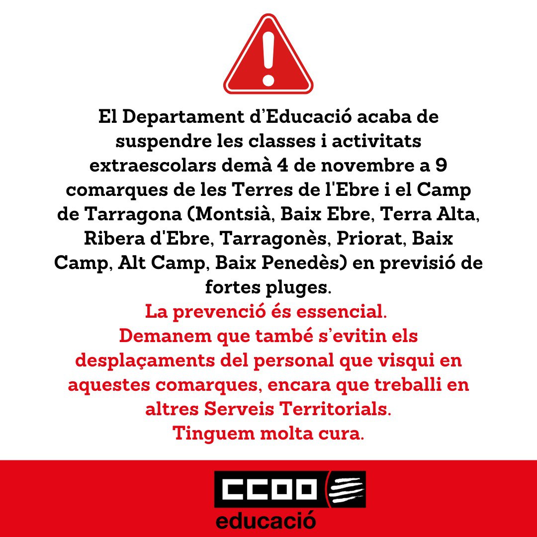 ⚠️<a href="/educaciocat/">Educació</a> ha suspès les classes i activitats extraescolars demà 4 de novembre a 9 comarques de les Terres de l'Ebre i el Camp de Tarragona en previsió de pluges

⚠️Demanem que s’evitin desplaçaments del personal que visqui en aquestes comarques, encara que treballi en altres
