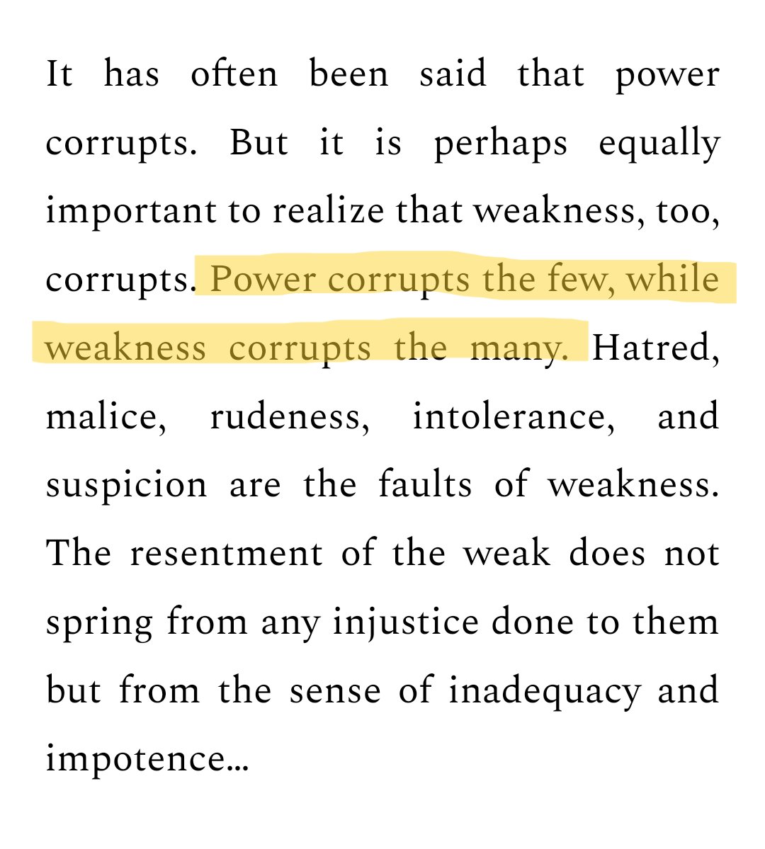 oldbooksguy's tweet photo. Eric Hoffer explains how power corrupts the few but weakness corrupts the many https://t.co/I8fMeMRxWr