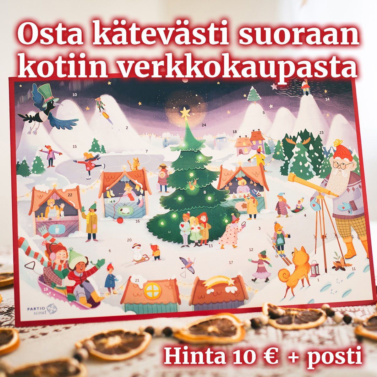 Tue paikallisia ilmapartiolaisia ja osta #adventtikalenteri verkkokaupasta: adventtikalenteri.fi/osta/lippukunt…

#adventtikalenteri2024 #ilmapartio #päpa #partioscout