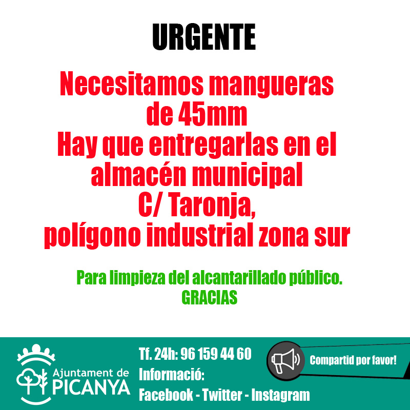 aPicanya's tweet photo. Necesitamos mangueras 
de 45mm
Hay que entregarlas en el 
almacén municipal
C/ Taronja, 
polígono industrial zona sur https://t.co/ZFiY4NRHin