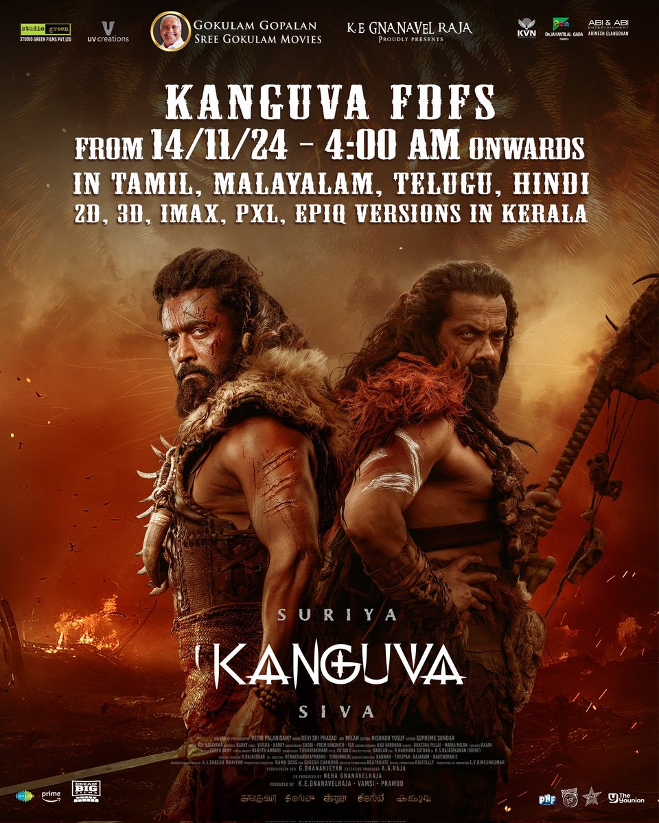 GokulamMovies's tweet photo. GET READY!🦅

#Kanguva FDFS from Nov 14, 2024, 4:00 AM
Multi-language, multi-format release in Kerala!

@Suriya_offl @thedeol @directorsiva @DishPatani @ThisIsDSP @StudioGreen2 @GnanavelrajaKe
@GokulamGopalan
@srkrishnamoorty
@DreamBig_film_s @jsujithnair https://t.co/7C73wn44pV
