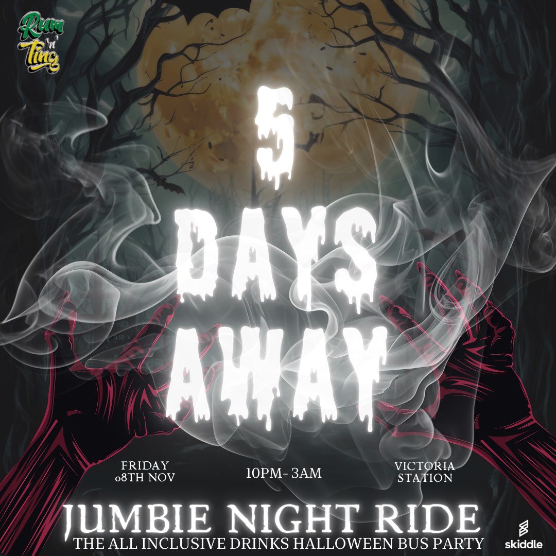 5 Days to go 😈

📆 Date: Friday 8th November 2024
⏰ Time: 22:00 - 03:00 
❌ Absolute last entry 22:15 sharp! Please arrive early to avoid disappointment
📍Pick Up/Drop Off: Victoria Station
🔊 Music Policy: Soca and Dancehall
🎃 Theme: Spooky Season
🎟️Ticket Link in Bio!