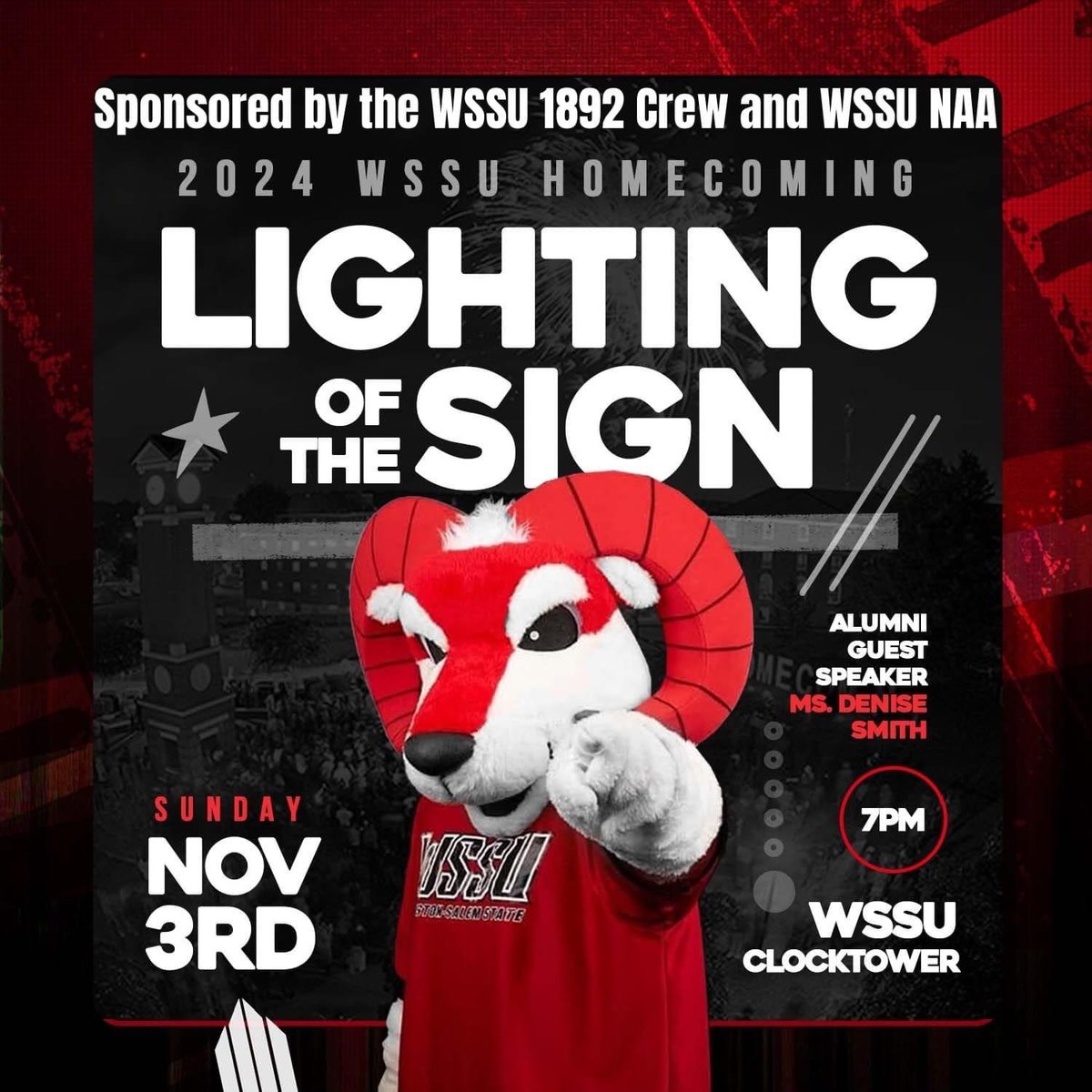 WSSURAMS's tweet photo. Attention, #Ramily! The moment we've all been waiting for is finally here. Gather around the clock tower tonight as we kick off Forever Red Homecoming 2024 with the grand Lighting of the Sign. #WSSU #WSSUHC24 #Ramily Reunion https://t.co/ND9S6WYtCw