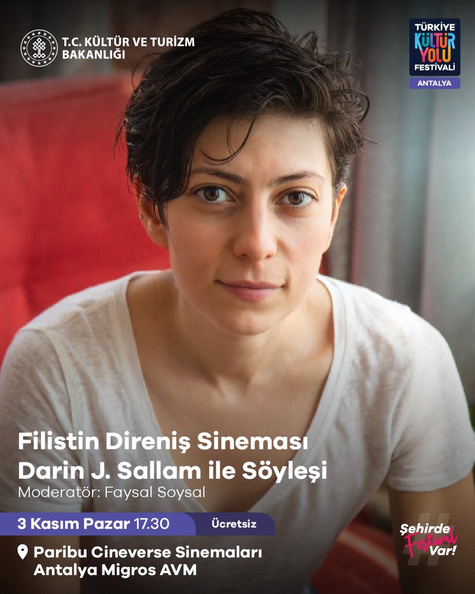 Sinema Genel Müdürlüğü (@sinemagenelmd) on Twitter photo Antalya Kültür Yolu Festivali kapsamında Paribu Cineverse Sinemaları Antalya Migros AVM’de “Filistin Direniş Sinemasi Film Gösterimi” çerçevesinde “Farha” filminin gösterimi gerçekleştirilecek. Ardından filmin yönetmeni Darin J. Sallam ile söyleşi gerçekleştirilecek.
<a href="/turkiyeky/">Türkiye Kültür Yolu Festivali</a> Antalya Kültür Yolu Festivali kapsamında Paribu Cineverse Sinemaları Antalya Migros AVM’de “Filistin Direniş Sinemasi Film Gösterimi” çerçevesinde “Farha” filminin gösterimi gerçekleştirilecek. Ardından filmin yönetmeni Darin J. Sallam ile söyleşi gerçekleştirilecek.
<a href="/turkiyeky/">Türkiye Kültür Yolu Festivali</a>