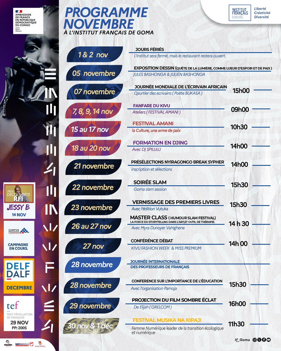 Programmation Novembre 🎊

Ce mois-ci à l’Institut Français de Goma, plongez dans un riche programme de spectacles, festivals et initiatives autour de la culture, de la paix et du numérique. Invitez vos amis pour vivre ensemble ces moments uniques !

Karibu 🤗