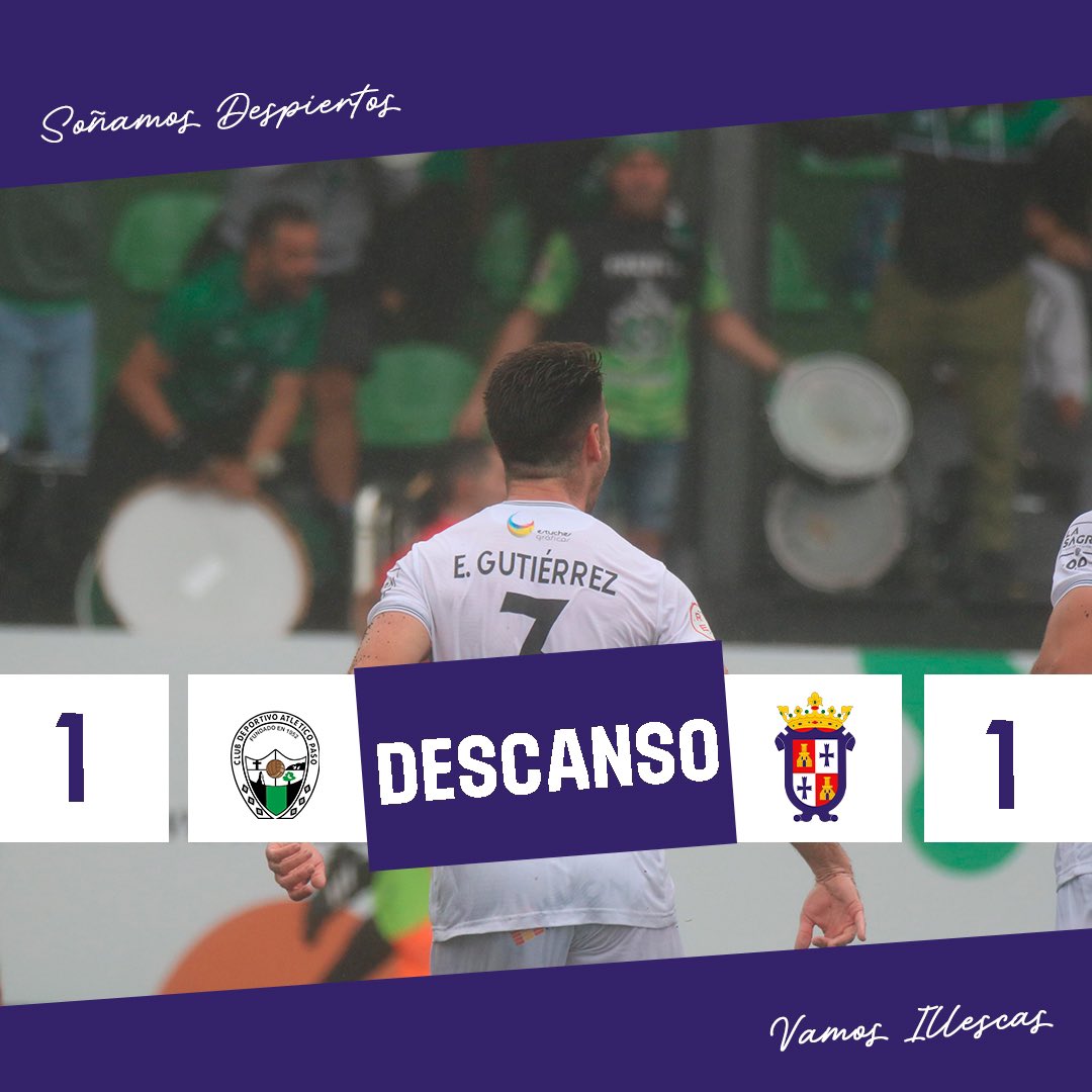 Descanso en El Paso 4️⃣5️⃣🕧

<a href="/AtleticoPaso/">Club Deportivo Atlético Paso</a> 1-1 CD Illescas

#SoñamosDespiertos
#VamosIllescas