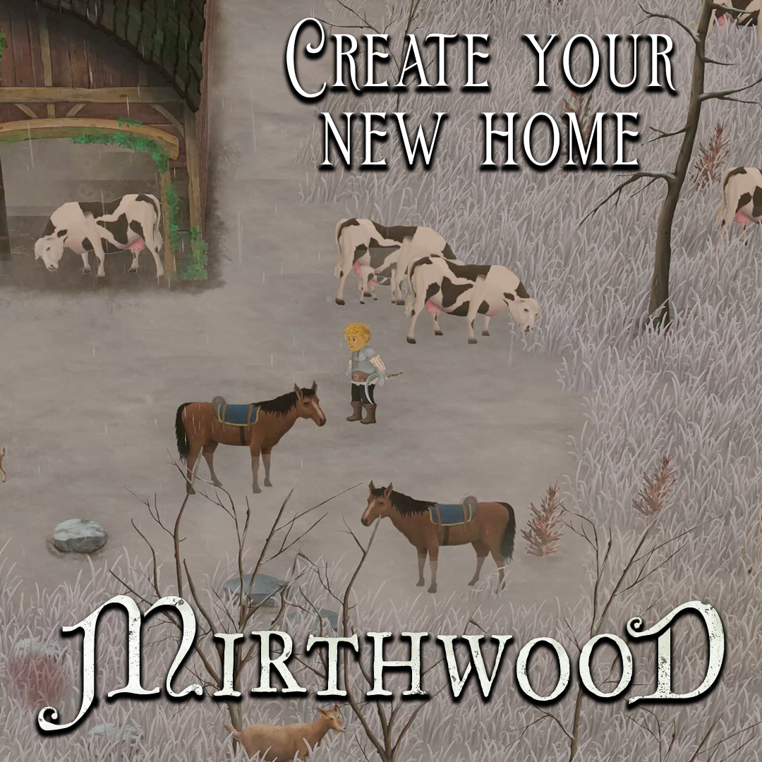 In 3 days, you can build a full-of-life farm and earn a living through trade in Mirthwood!
