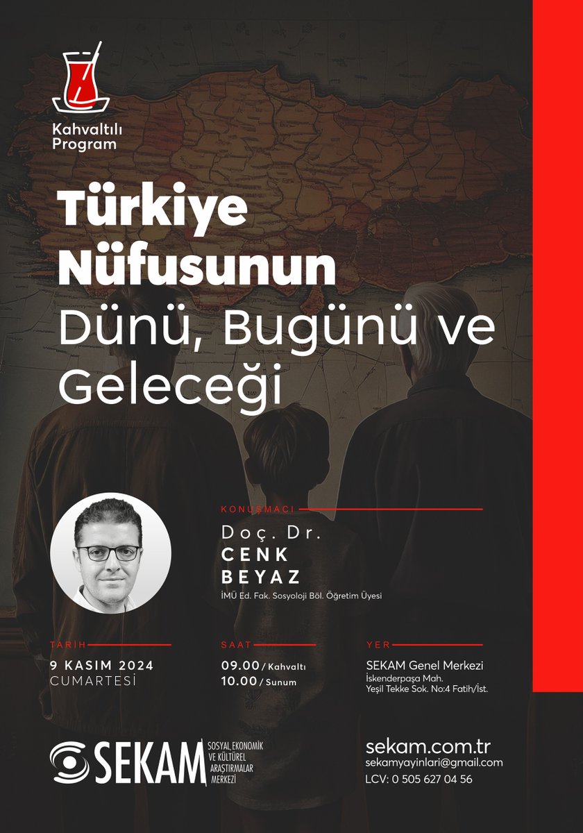 SEKAM (@sekamcomtr) on Twitter photo Doç. Dr. Cenk Beyaz ile ''Türkiye Nüfusunun Dünü, Bugünü ve Geleceği'' konulu kahvaltılı program 09.11.2024 Cumartesi 09.00'da SEKAM Genel Merkezi'nde gerçekleştirilecektir. <a href="/cenkbeyaz10/">Cenk Beyaz</a> Doç. Dr. Cenk Beyaz ile ''Türkiye Nüfusunun Dünü, Bugünü ve Geleceği'' konulu kahvaltılı program 09.11.2024 Cumartesi 09.00'da SEKAM Genel Merkezi'nde gerçekleştirilecektir. <a href="/cenkbeyaz10/">Cenk Beyaz</a>