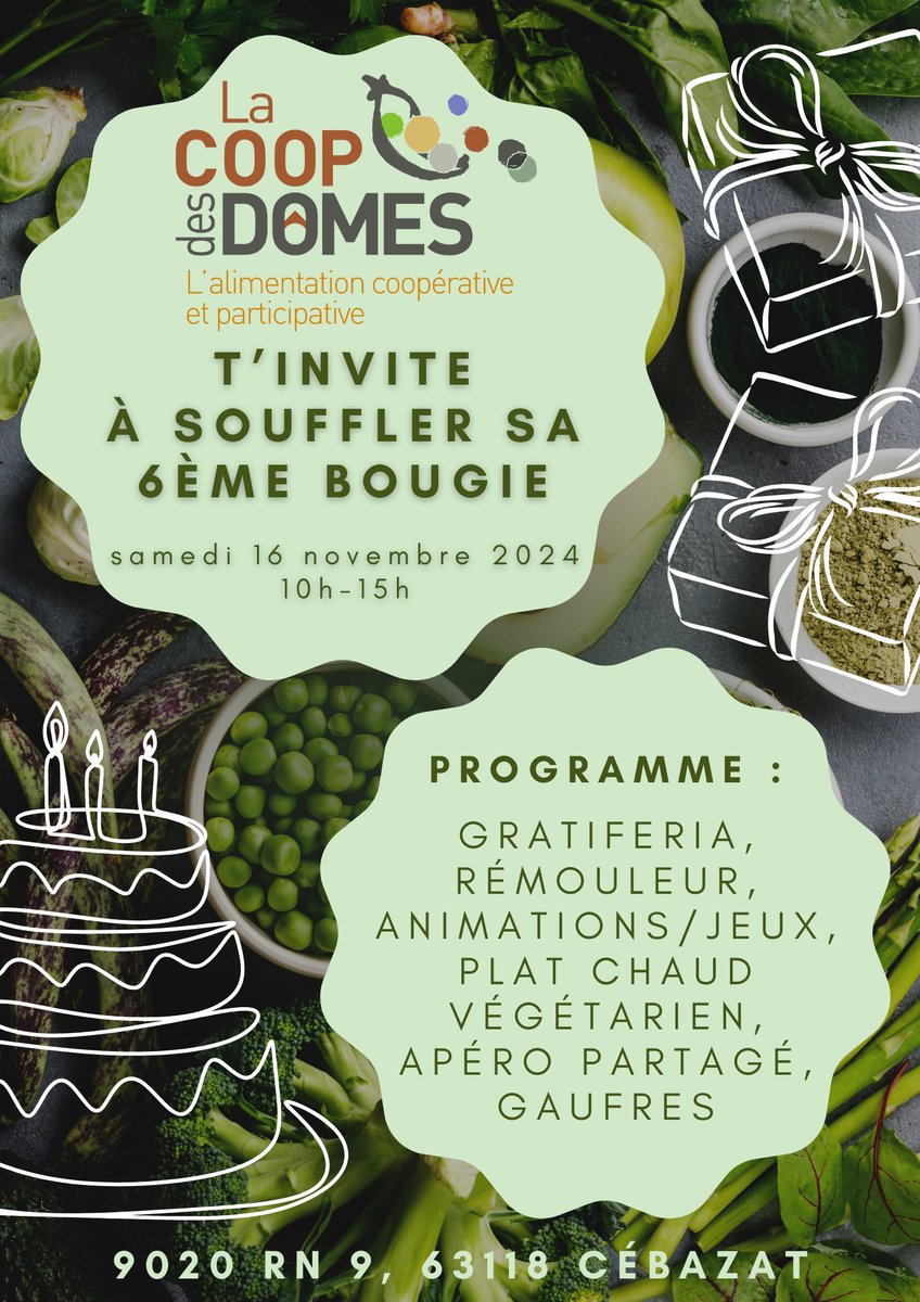 CoopDesDomes's tweet photo. Venez fêter le sixième anniversaire de la Coop des Dômes avec nous !!! ☺️🎂🍾

Où: A la Coop des Dômes, 9020 RN 9, 63118 Cébazat

Quand: samedi 16 novembre 2024 10h-15h https://t.co/GIXTAq5141