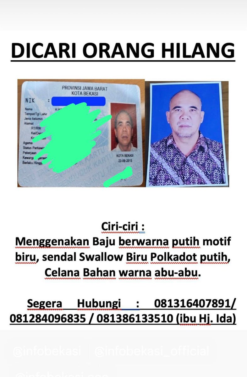 popondskithecat's tweet photo. @mas_triadhianto Assalamualaikum Pak Tri. Mohon bantuannya. Paman saya warga Taman Wisma Asri, Bekasi Utara. Sejak pagi ini meninggalkan rumah dan belum kembali, serta tidak bisa dihubungi.

Terima kasih banyak Pak Tri 🙏 https://t.co/8dDRlakfMC
