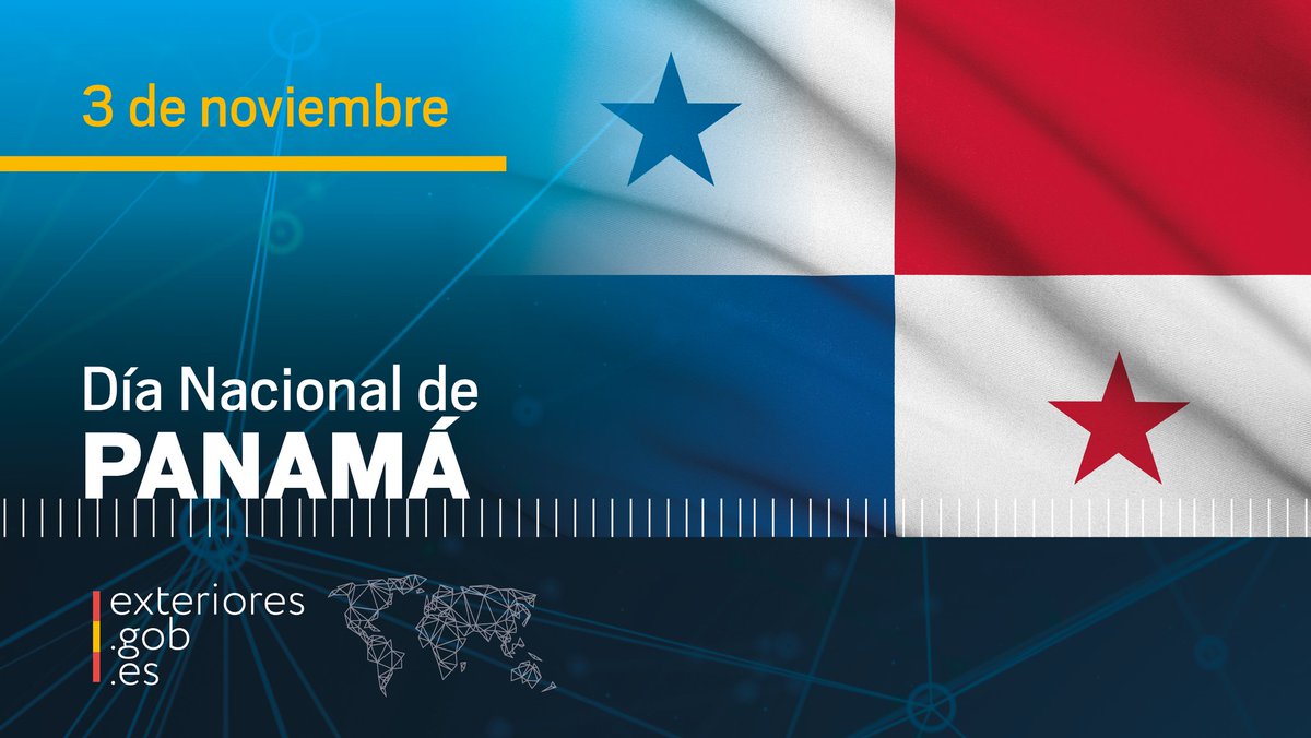 EmbEspPan's tweet image. Transmitimos nuestra felicitación para el Gobierno y el pueblo de Panamá en este día lleno de significación. ¡Felicidades, Panamá! #FiestasPatrias 🇵🇦