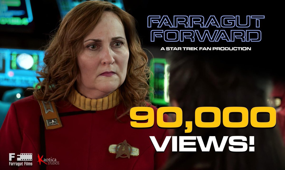 #FarragutForward has smashed 90,000 views on YouTube! 🔥 🔥 🔥 

Thanks for supporting one of the most ambitious #StarTrek fan films ever! 

#kaoticastudios #farragutfilms #fanfilm #indiefilm #supportindiefilm