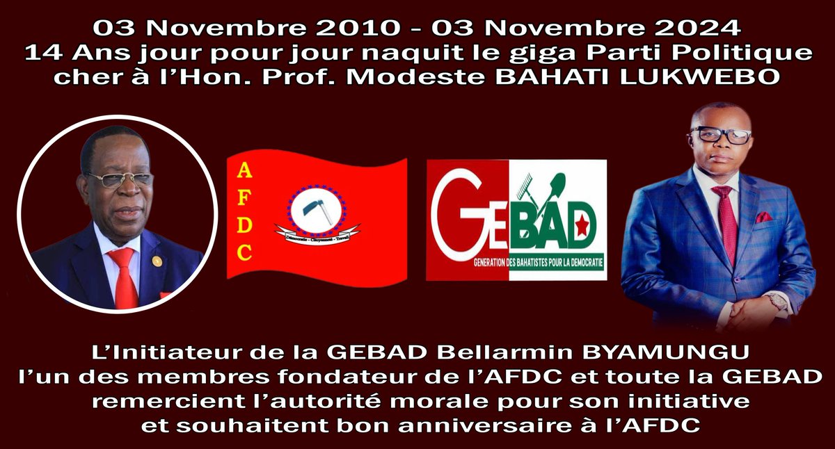GebadRdc's tweet photo. 14 ans jour pour jour que le Professeur @PLukwebo finalisait son idée de créer ce qui aujourd'hui le Giga parti politique AFDC. la GEBAD tous les Congolais remercient le professeur @PLukwebo et à l'occasion souhaitent bon anniversaire à l'AFDC
@IsralMutombo11 @actualitecd https://t.co/9m3FsH2T5k